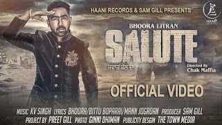 Latest Punjabi Song ● 2017 ● Salute ● Bhoora Littran ● Official Video ● HAAਣੀ Records