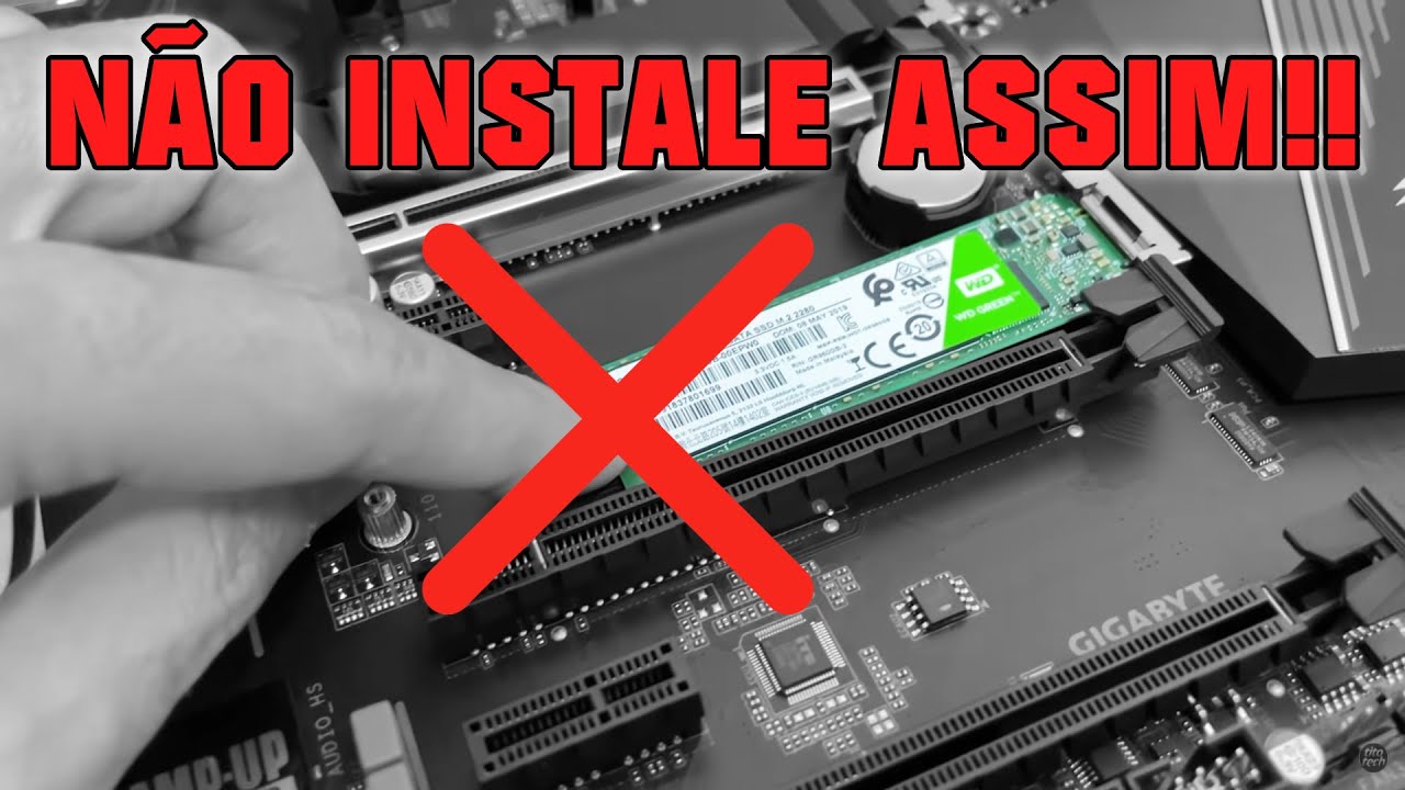 SE VC INSTALAR SEU SSD M2 ASSIM ELE VAI ESTRAGAR