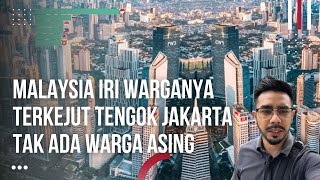Download lagu Orang Malaysia Terkejut Tengok Jakarta Tak Ada Warga Asing, Tak Seperti Di Malaysia mp3