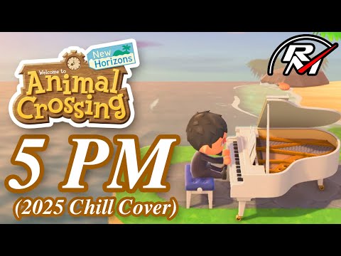 [#SoundoleChillOut2025] Animal Crossing: New Horizons - 5 PM (2025 Chill Cover)