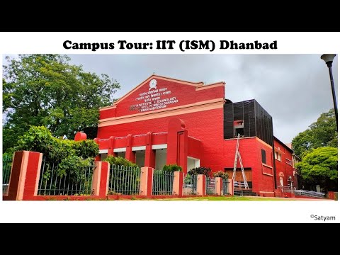 Indian Institute of Technology (Indian School of Mines) (ISM), Dhanbad Indian Institute of Technology (Indian School of Mines) (ISM), Dhanbad