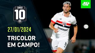São Paulo ENFRENTA a Lusa HOJE; Corinthians também JOGA; Amanhã tem Palmeiras x Santos! | CAMISA 10