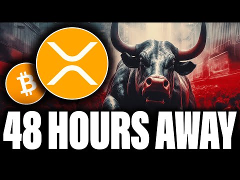 RIPPLE XRP | LESS THAN 48 HOURS AWAY | MAJOR MARKET UPDATE