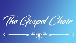 The Gospel Choir- It&#39;s Alright It&#39;s Ok