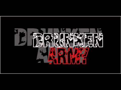 Drunken Army-Alkohol