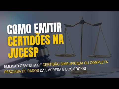 Vídeo: Certidão Simplificada da Empresa: dúvidas e emissão
