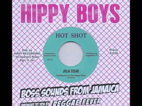 Charley Ace+Hippy Boys - Julia Cesar