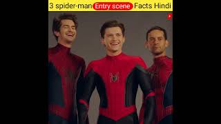 Spider-Man no way home 3 spider-man Entry scene Facts Hindi😱 #short spider man facts you didn't know