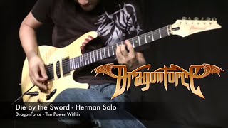 DragonForce - Die by the Sword (Herman Li Guitar Solo)