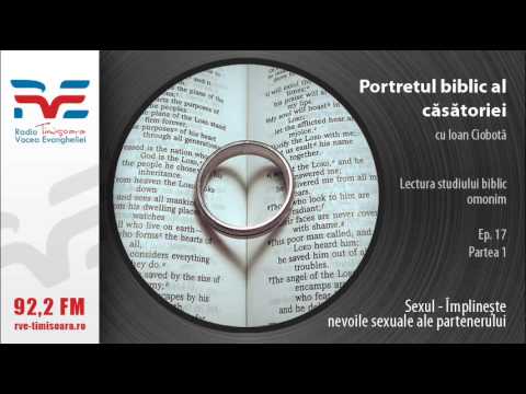 Portretul biblic al casatoriei ep 17
