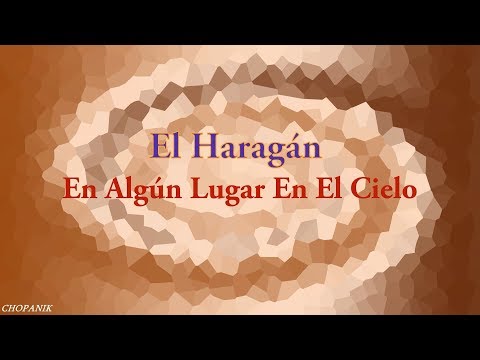 En Algun Lugar En El Cielo - El Haragán y cia