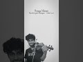 Naruchiriyude Minnayam Violin Cover Pranaya Vilasam Shyamprasad Violin