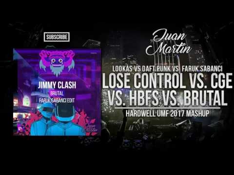 Lose control vs. Can't Get Enough vs. HBFS vs. Brutal (Hardwell UMF 2017 Mashup)