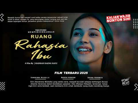 Ruang Rahasia Ibu - Sandrinna Michelle, Rassya Hidayah, Davina Veronica | Film Terbaru 2025
