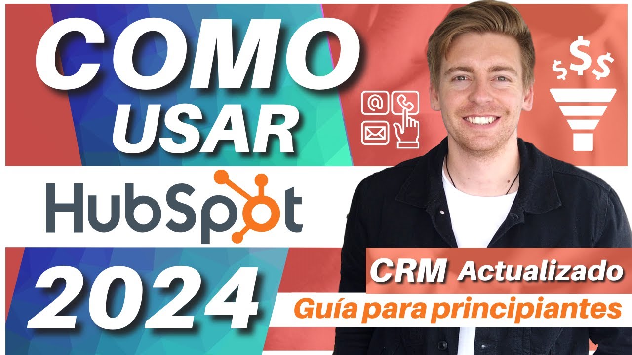 Cómo Usar HubSpot CRM | Software CRM Todo en Uno GRATIS para Pequeñas Empresas (Tutorial HubSpot)