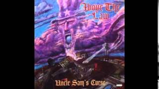 Above The Law - Gangsta Madness feat. Kokane - Uncle Sam&#39;s Curse