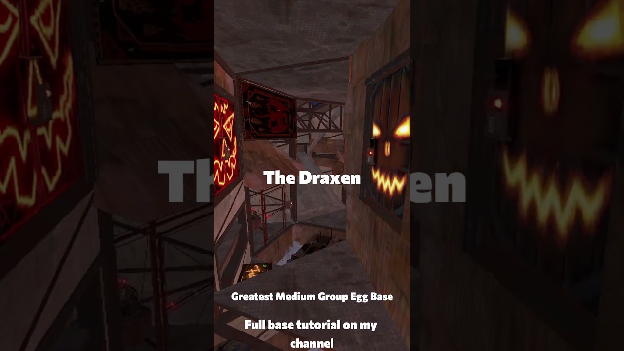 The Draxen - META Medium Group EGG BASE - HIGH RAID COST - ANTI SIEGE - Rust Base Designs 2025