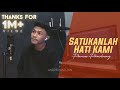 SATUKANLAH HATI KAMI - PANCE PONDAAG (Cover By Andre Mastijan)