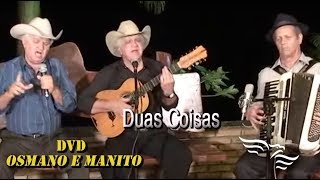 Duas Coisas Lyrics English Translation