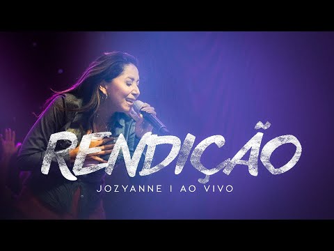 Jozyanne | Rendição | AO VIVO