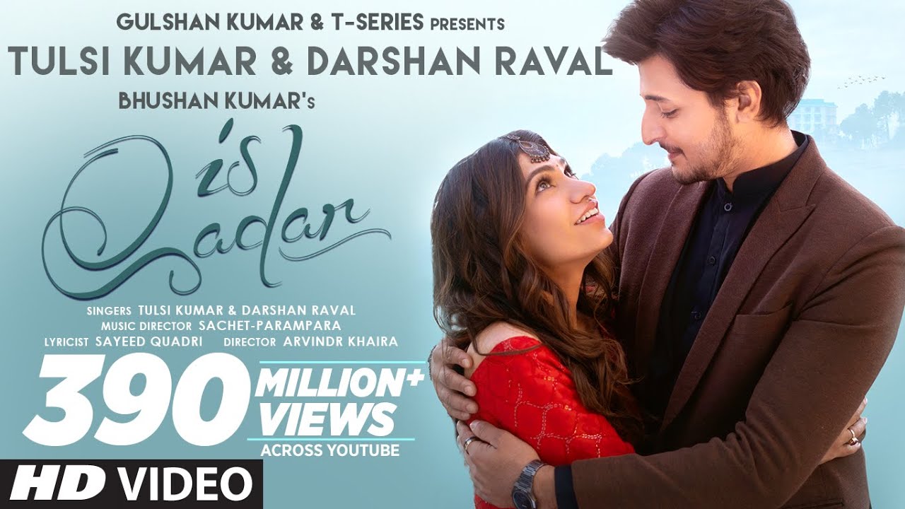 Is Qadar (Official Video) Tulsi Kumar, Darshan Raval | Sachet-Parampara | Sayeed Quadri | Arvindr K| Tulsi Kumar and Darshan Raval Lyrics