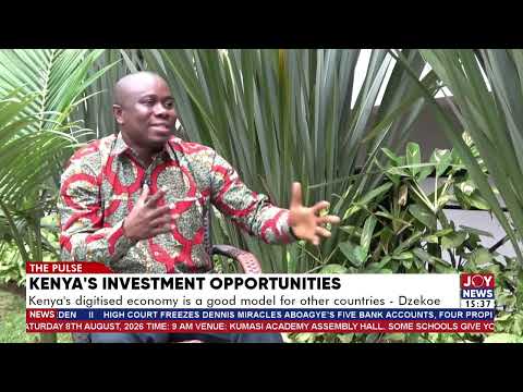 Ghanaians investors hail Kenya’s digitised economy, urge seamless AfCFTA payments.