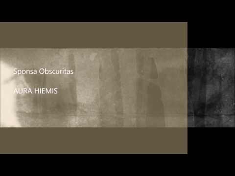 Aura Hiemis - Sponsa Obscuritas