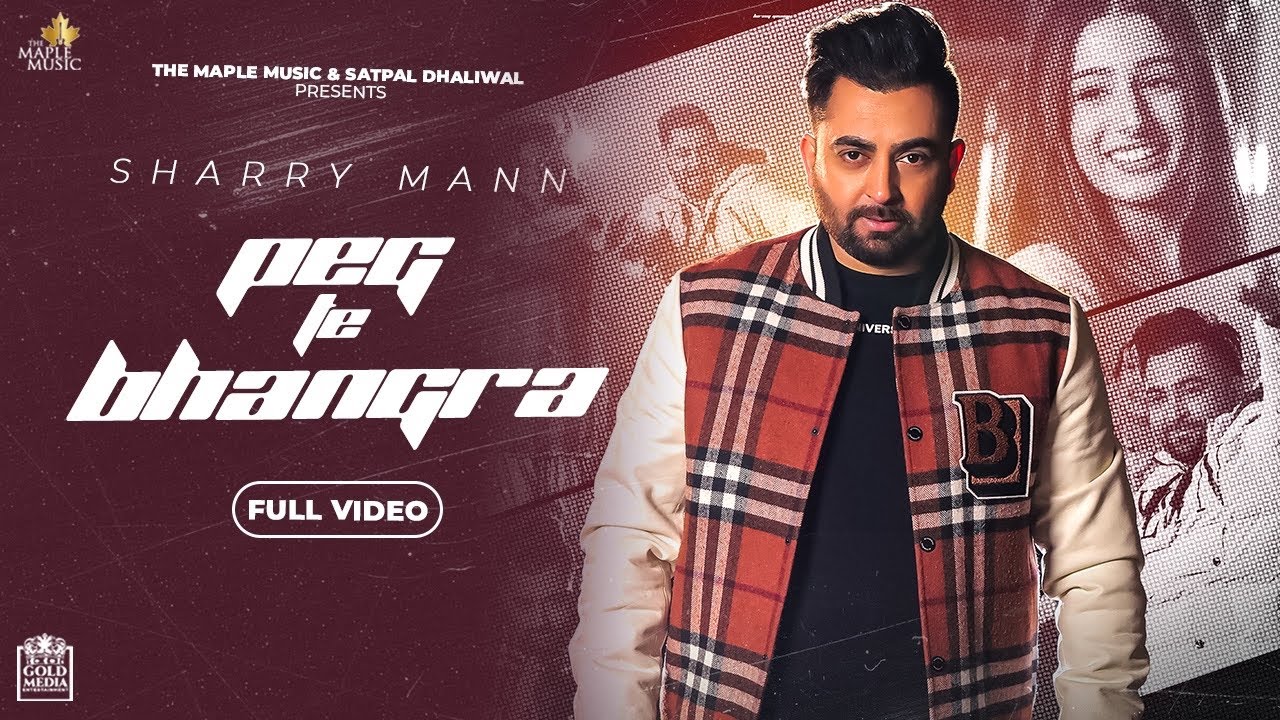 Peg Te Bhangra Lyrics | Sharry Mann