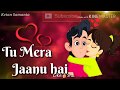 Tu Mera Hero Hai Hero WhatsApp Video Status