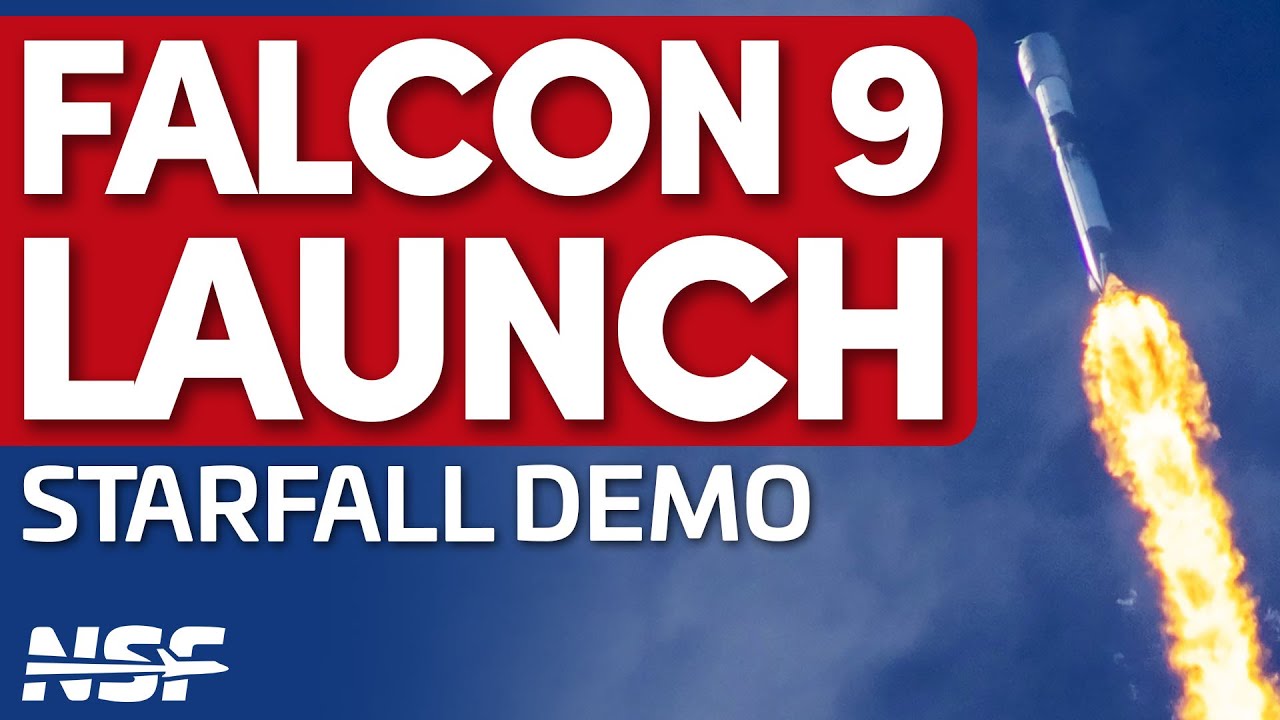 SpaceX Falcon 9 Launches Starfall Demo