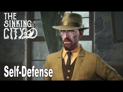 The Sinking City - Walkthrough Part 7 Self-Defense [HD 1080P]