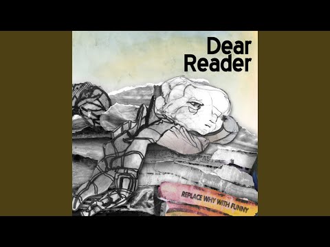 Everything Is Caving - Dear Reader