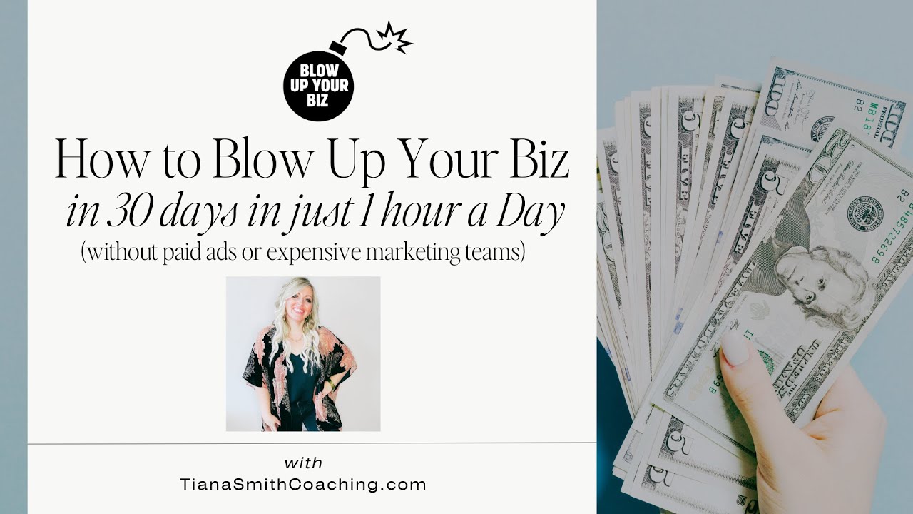 How to Blow Up Your Biz in 30 Days