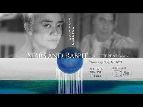 Stars and Rabbit - On Different Days (Live from Jakarta)