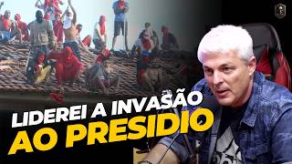 Liderei a Invasão ao Presidio de Roraima - Coronel Paganotto