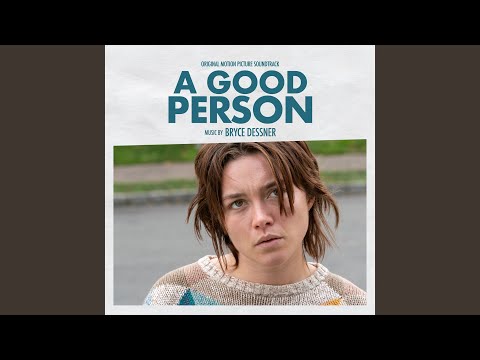 A Good Person Main Theme