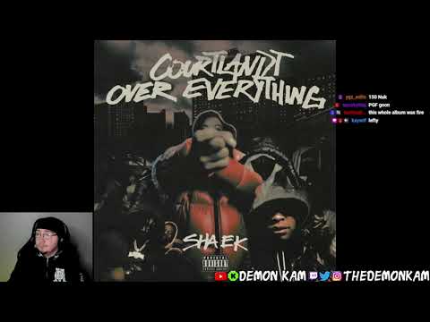 Demon Kam Reacts to Sha Ek - Courtlandt Over Everything (Project)