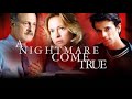 A Nightmare Comes True 1997 LMN Movie