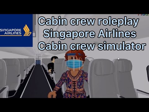 Singapore Airlines Cabin Crew Role play || Cabin Crew Simulator || Roblox || SIN🇸🇬-KTM🇳🇵