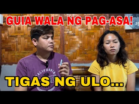 WALA NA TALAGANG PAG-ASA SI GUIA! TIGAS NG ULO!