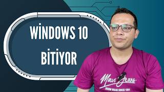 Windows 10 DESTEĞİ BİTİYOR! (14 Ekim 2025) Sonrası Ne Olacak?
