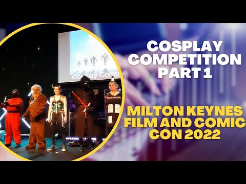 Milton Keynes Film and Comic con 2022 - Cosplay Competition Part 1