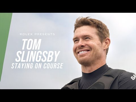 Rolex presents: Tom Slingsby – Staying on Course
