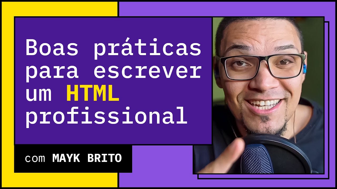 Boas práticas para escrever um HTML profissional - Root #26