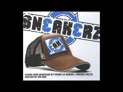 Sneakers (2006) - Compilation, Mixed - DJ Mix [Mixed By], Compiled By – Fedde Le Grand, Gregor Salto