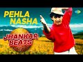 Pehla Nasha Jhankar Beats Amir Khan Sadhana Sargam Udit Narayan DJ Harshit Shah DJ MHD IND
