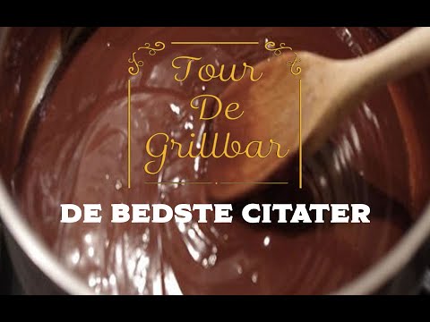 Tour De Grillbar - De bedste citater