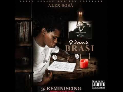 Alex Sosá- Reminiscing (Prod. by MB13)