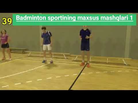 BADMINTON MASHQLARI