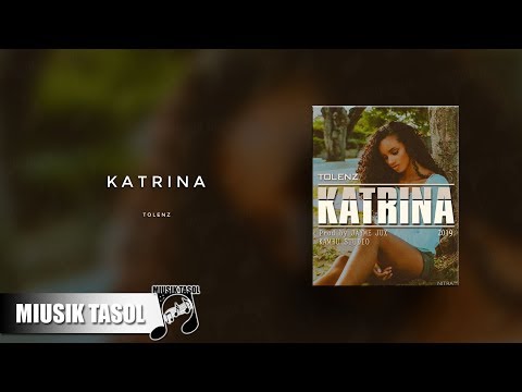 Tolenz - Katrina